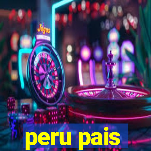 peru pais